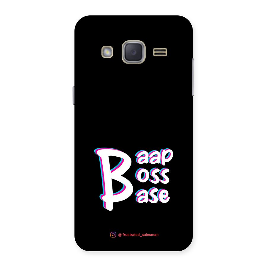 Baap Boss Base Black Back Case for Galaxy J2