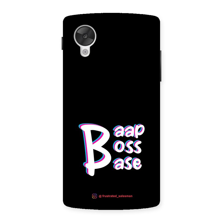 Baap Boss Base Black Back Case for Google Nexsus 5