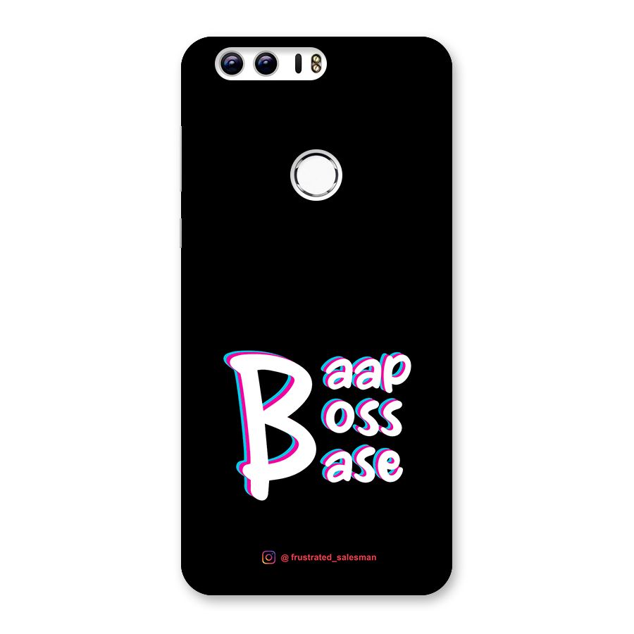 Baap Boss Base Black Back Case for Honor 8
