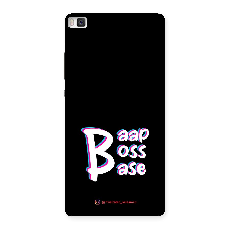 Baap Boss Base Black Back Case for Huawei P8