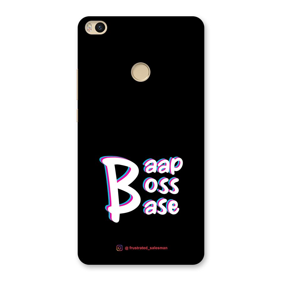 Baap Boss Base Black Back Case for Mi Max 2