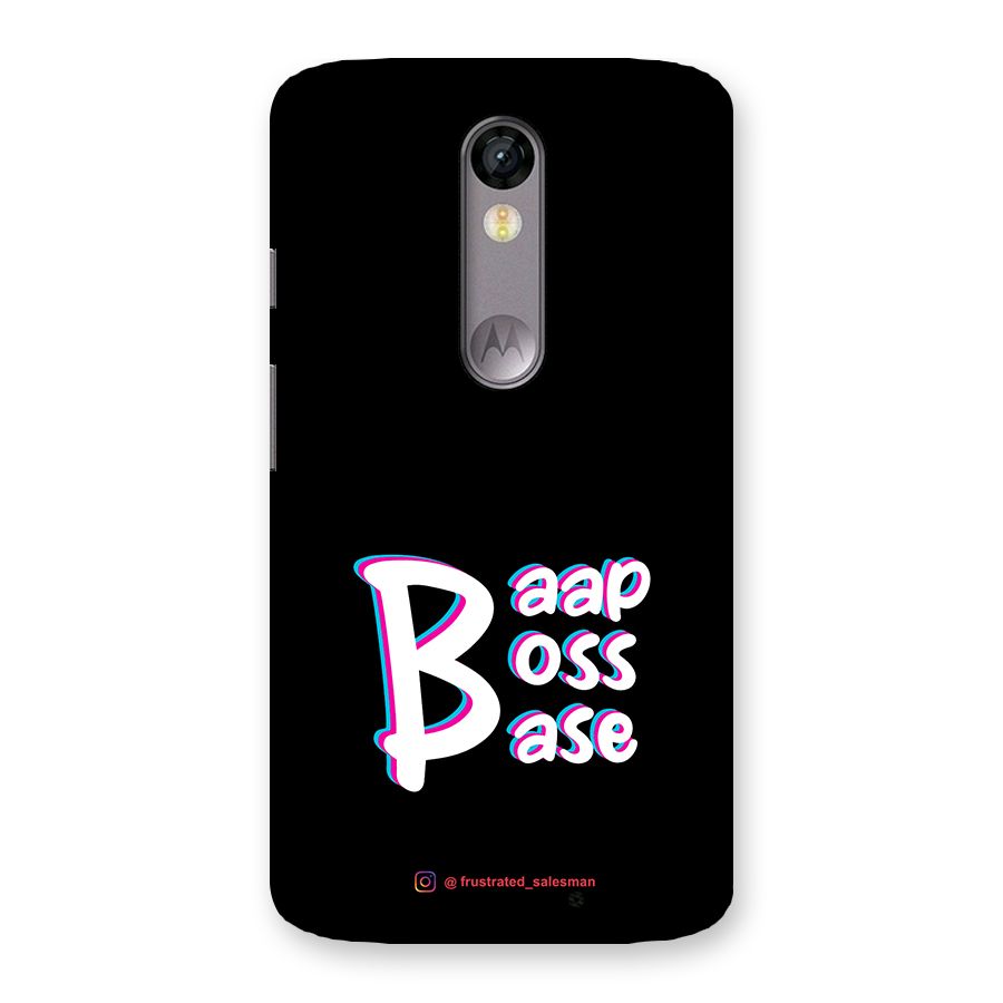 Baap Boss Base Black Back Case for Moto X Force