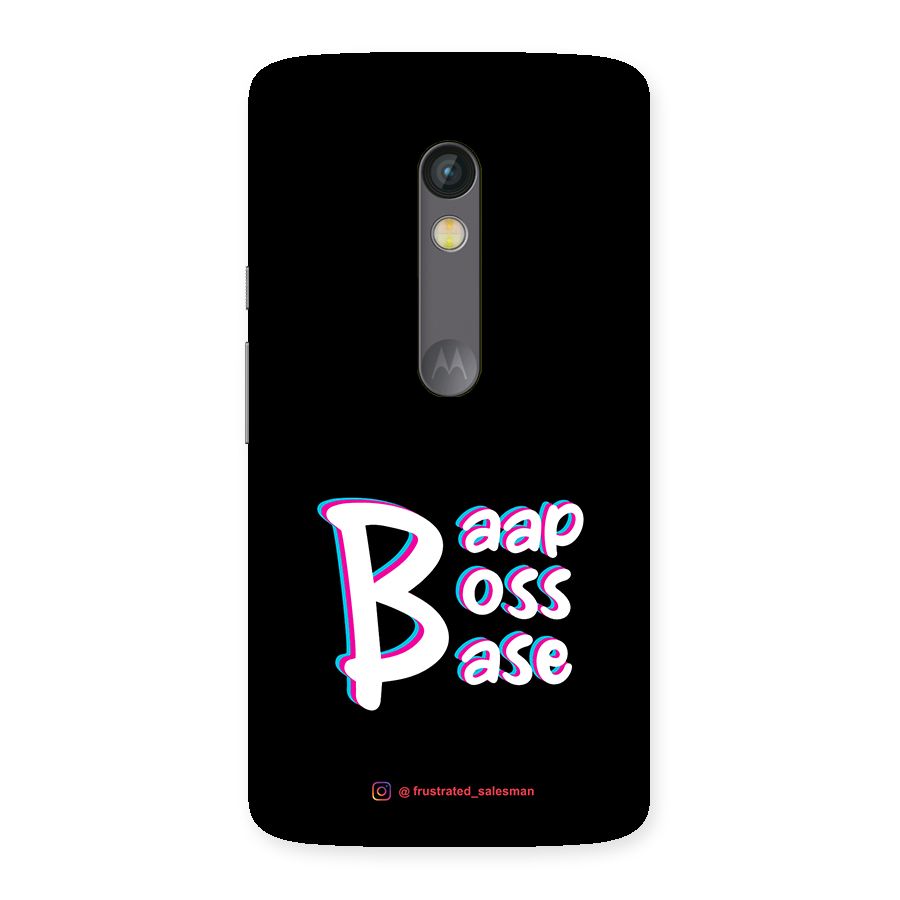 Baap Boss Base Black Back Case for Moto X Play