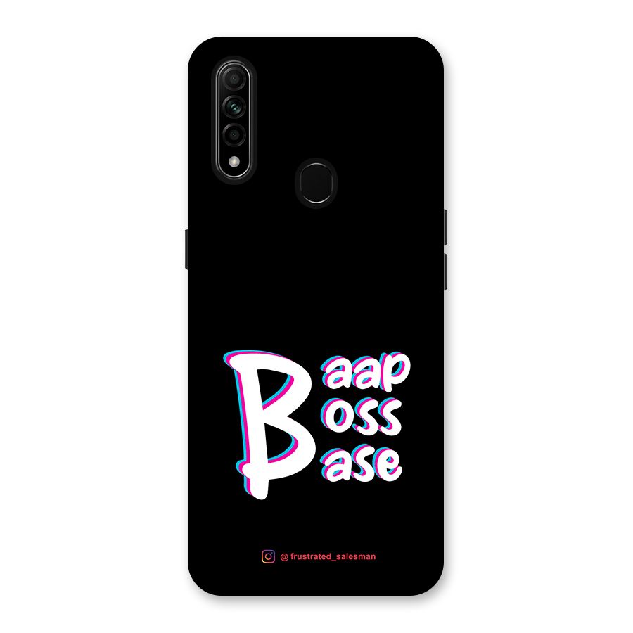 Baap Boss Base Black Back Case for Oppo A31