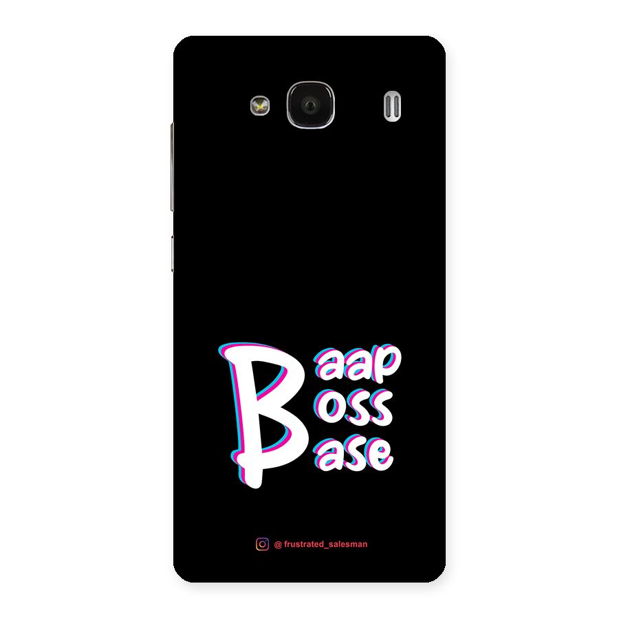 Baap Boss Base Black Back Case for Redmi 2