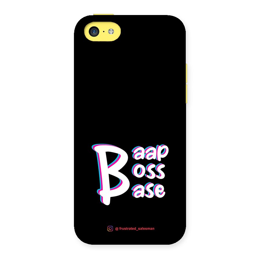 Baap Boss Base Black Back Case for iPhone 5C
