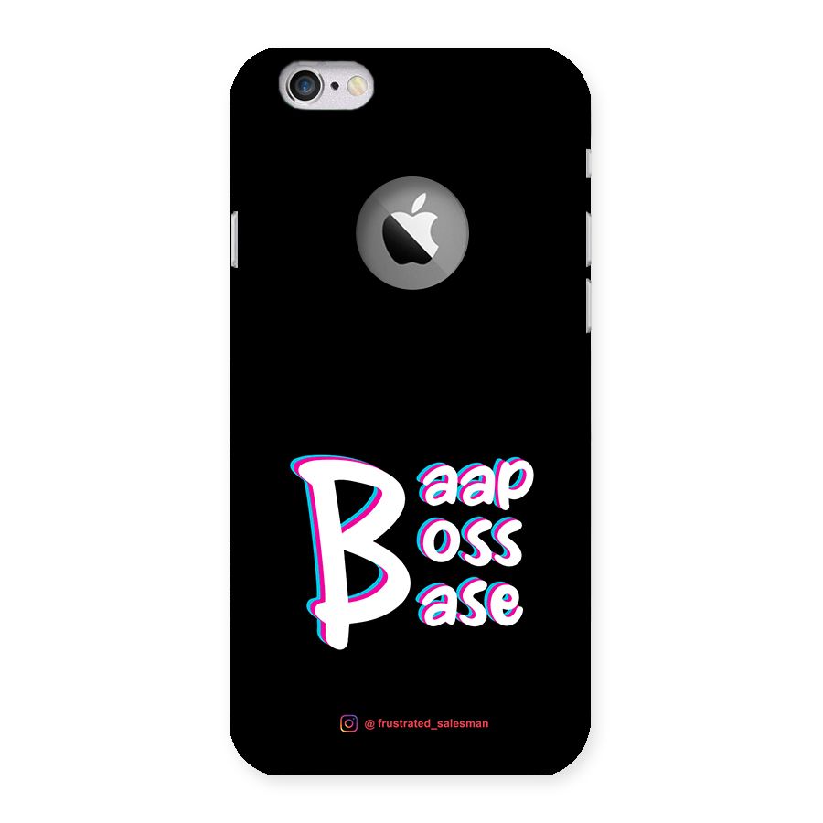 Baap Boss Base Black Back Case for iPhone 6 Logo Cut