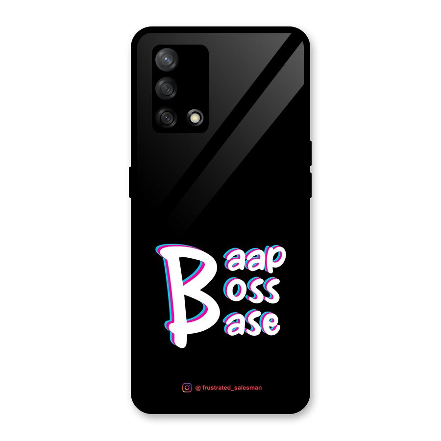 Baap Boss Base Black Glass Back Case for Oppo F19