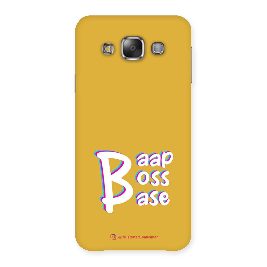 Baap Boss Base Mustard Yellow Back Case for Galaxy E7
