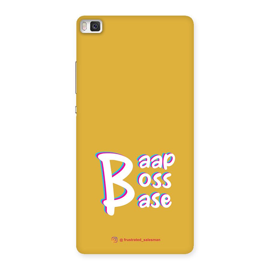 Baap Boss Base Mustard Yellow Back Case for Huawei P8