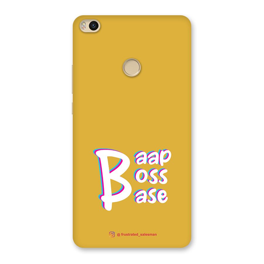 Baap Boss Base Mustard Yellow Back Case for Mi Max 2