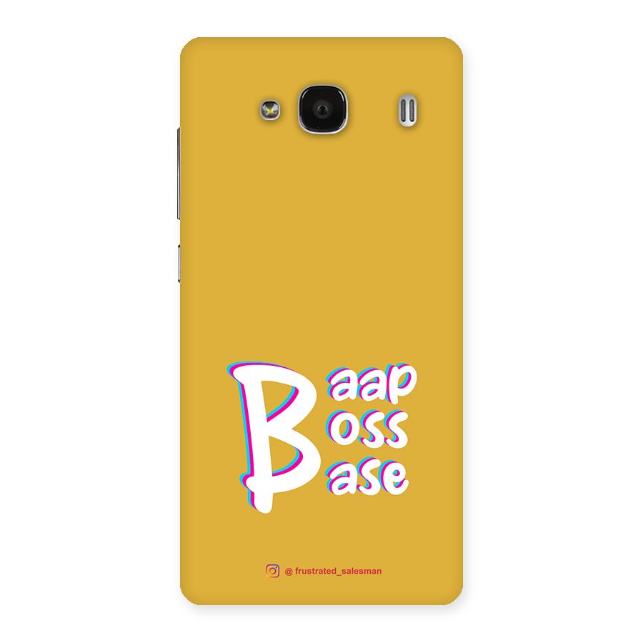 Baap Boss Base Mustard Yellow Back Case for Redmi 2