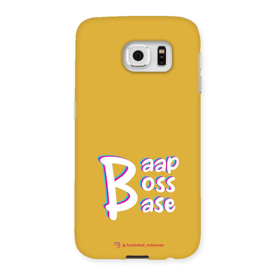 Baap Boss Base Mustard Yellow Back Case for Samsung Galaxy S6