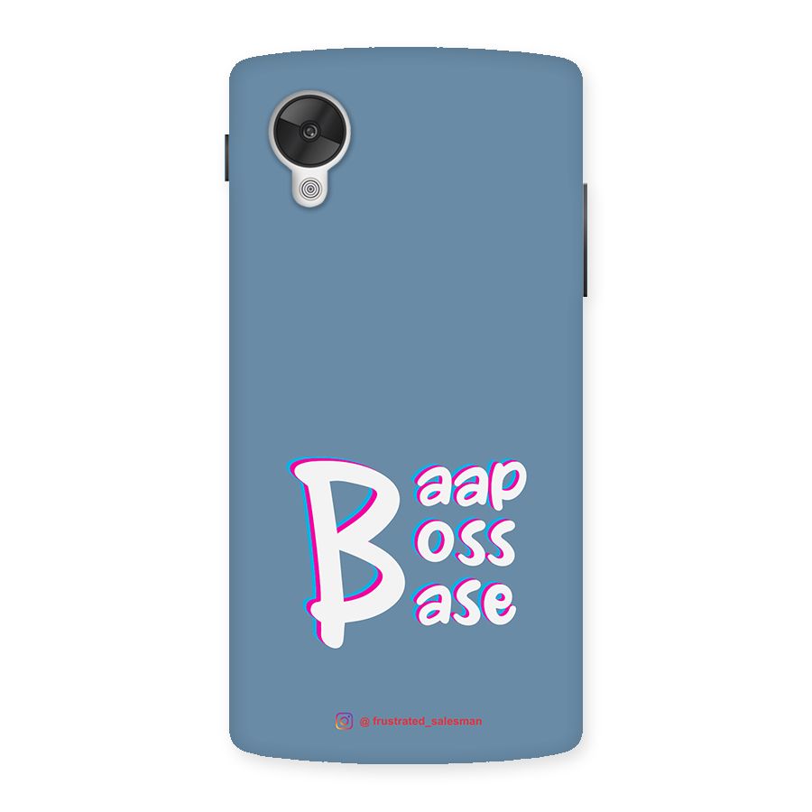 Baap Boss Base SteelBlue Back Case for Google Nexsus 5
