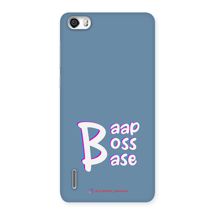 Baap Boss Base SteelBlue Back Case for Honor 6