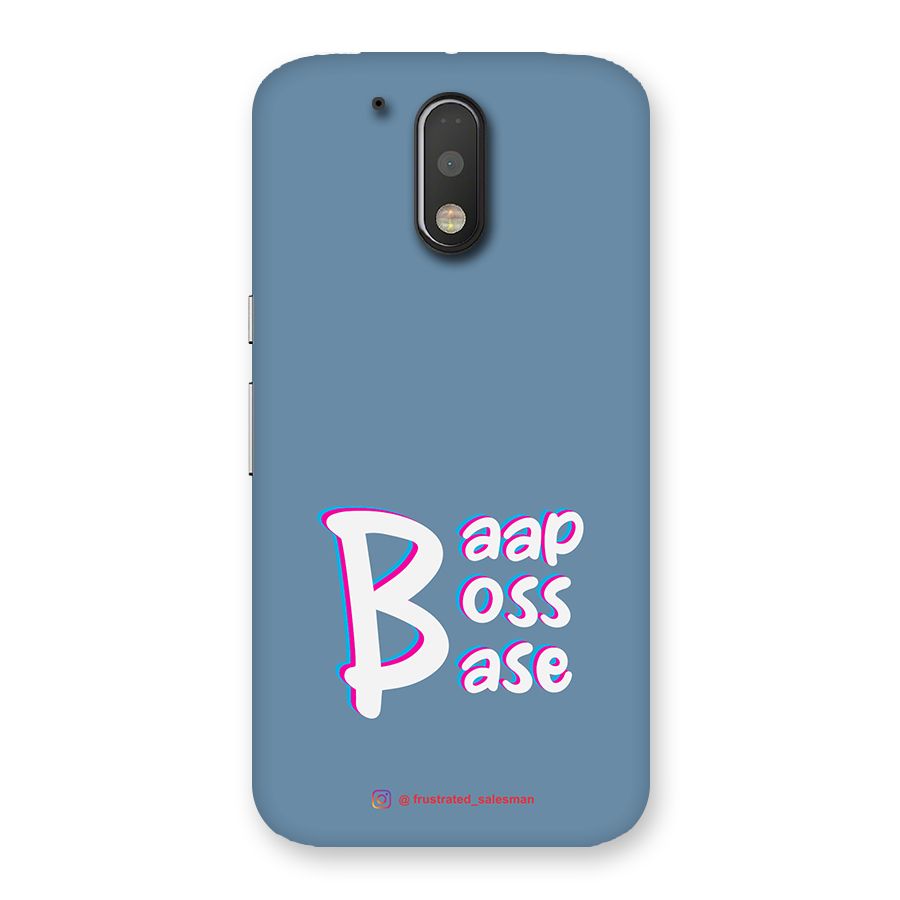 Baap Boss Base SteelBlue Back Case for Motorola Moto G4 Plus