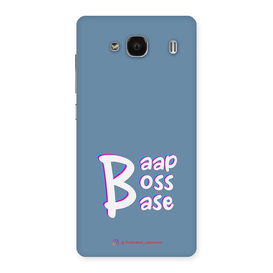 Baap Boss Base SteelBlue Back Case for Redmi 2