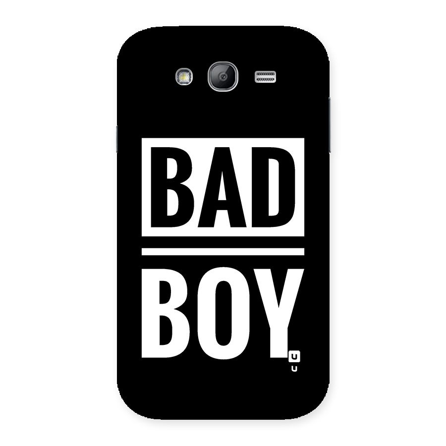 Bad Boy Back Case for Galaxy Grand Neo Plus