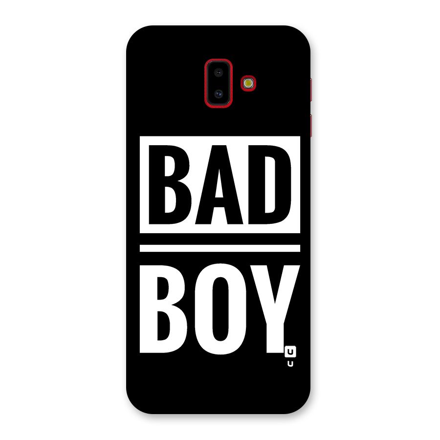 Bad Boy Back Case for Galaxy J6 Plus
