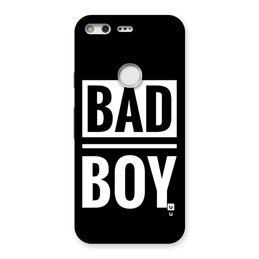 Bad Boy Back Case for Google Pixel