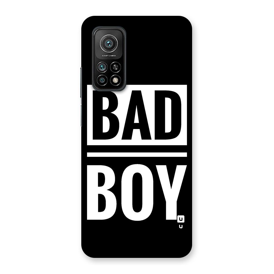 Bad Boy Back Case for Mi 10T 5G