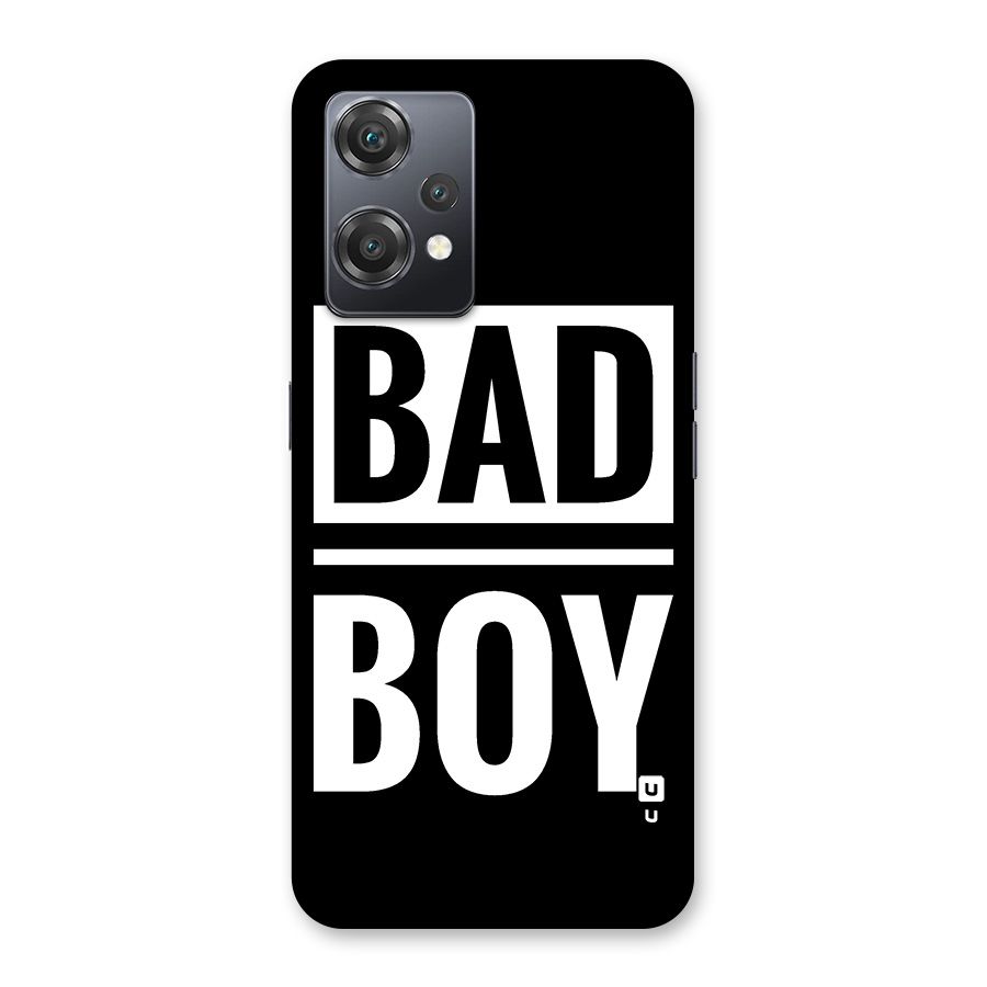 Bad Boy Back Case for OnePlus Nord CE 2 Lite 5G