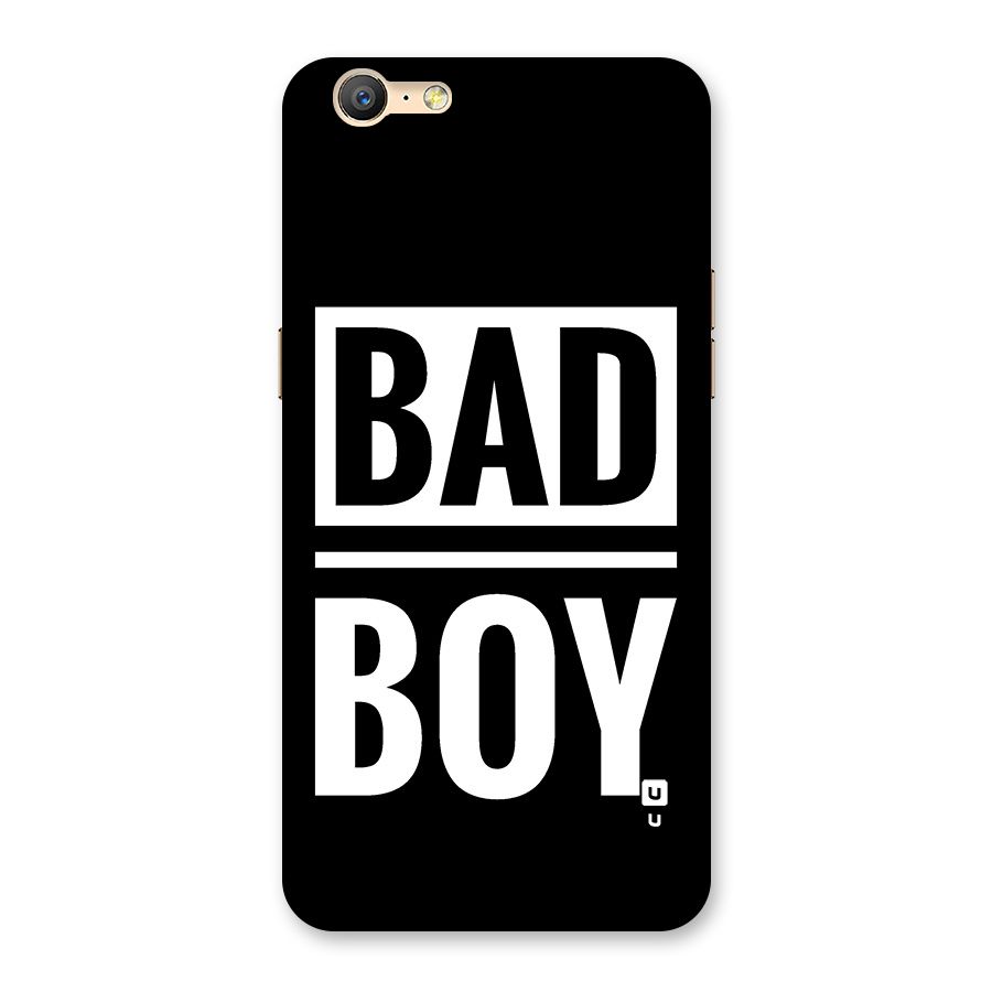 Bad Boy Back Case for Oppo A39