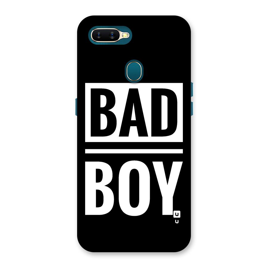 Bad Boy Back Case for Oppo A7