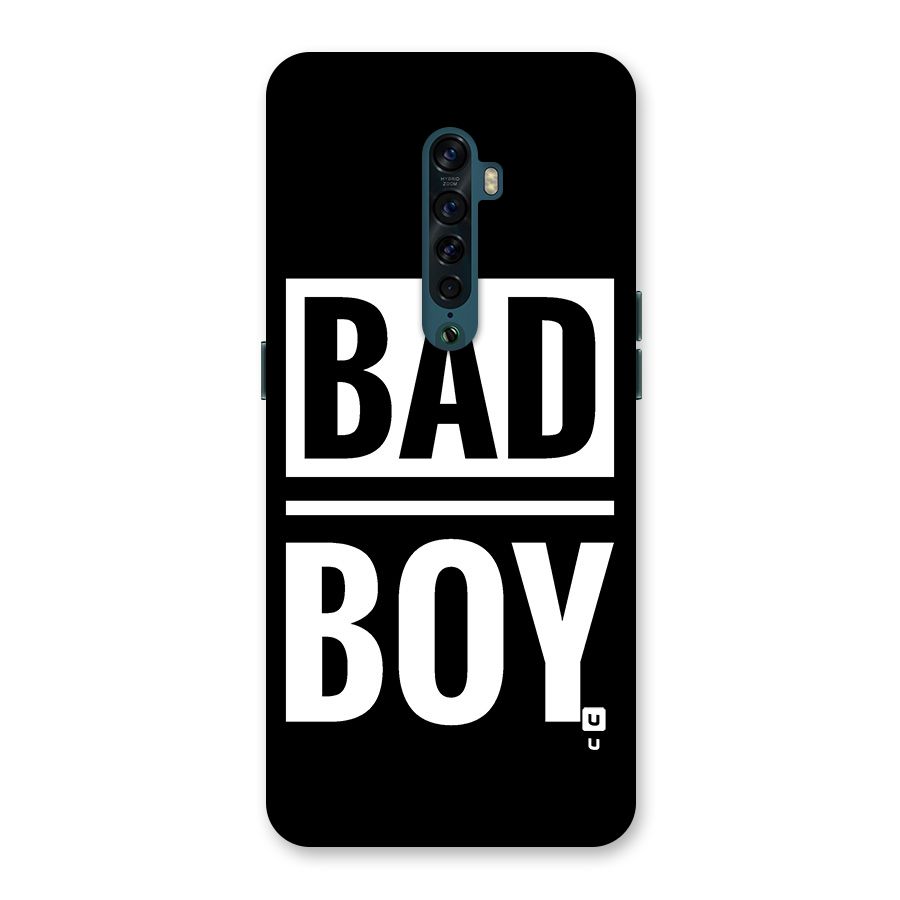 Bad Boy Back Case for Oppo Reno2