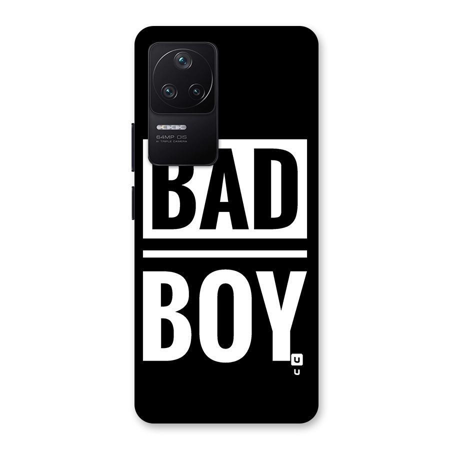 Bad Boy Back Case for Poco F4 5G