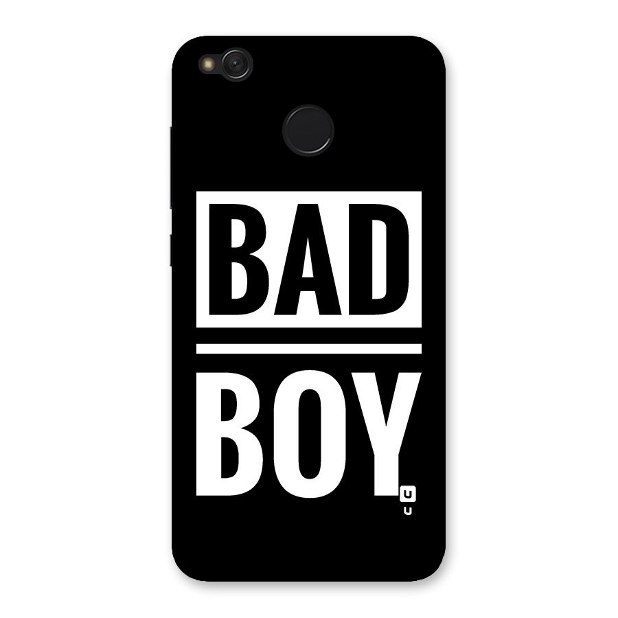 Bad Boy Back Case for Redmi 4