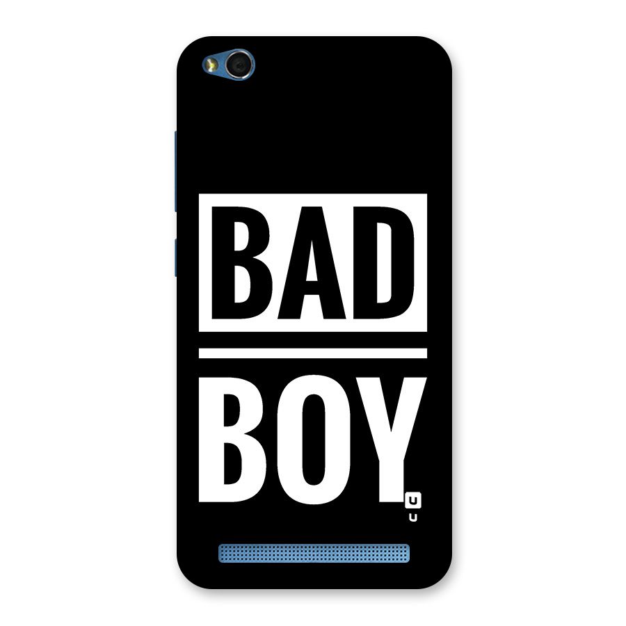 Bad Boy Back Case for Redmi 5A