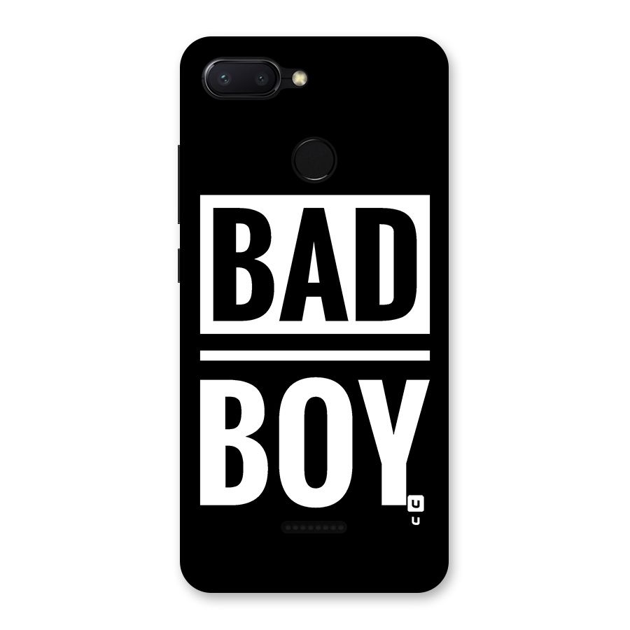 Bad Boy Back Case for Redmi 6