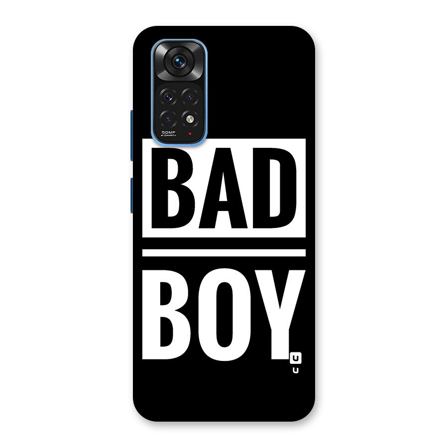 Bad Boy Back Case for Redmi Note 11S