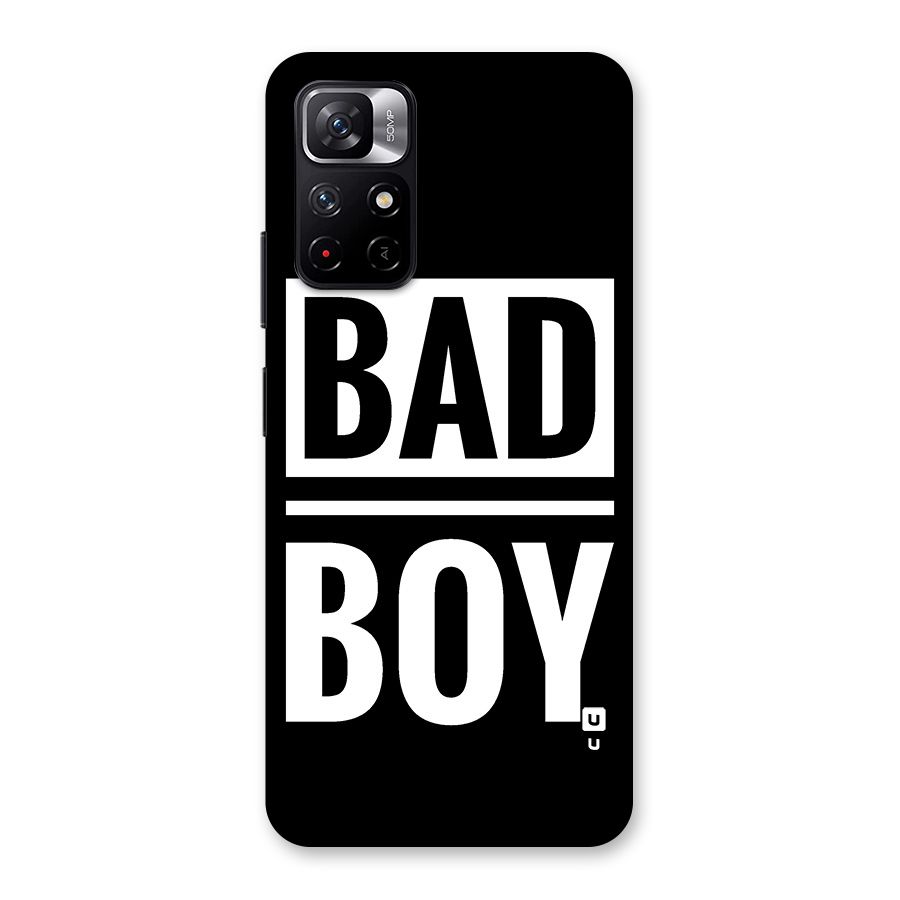 Bad Boy Back Case for Redmi Note 11T 5G