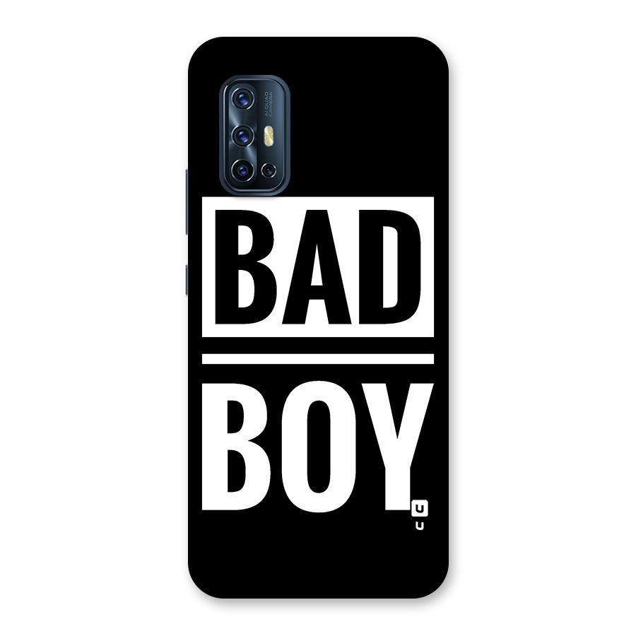 Bad Boy Back Case for Vivo V17