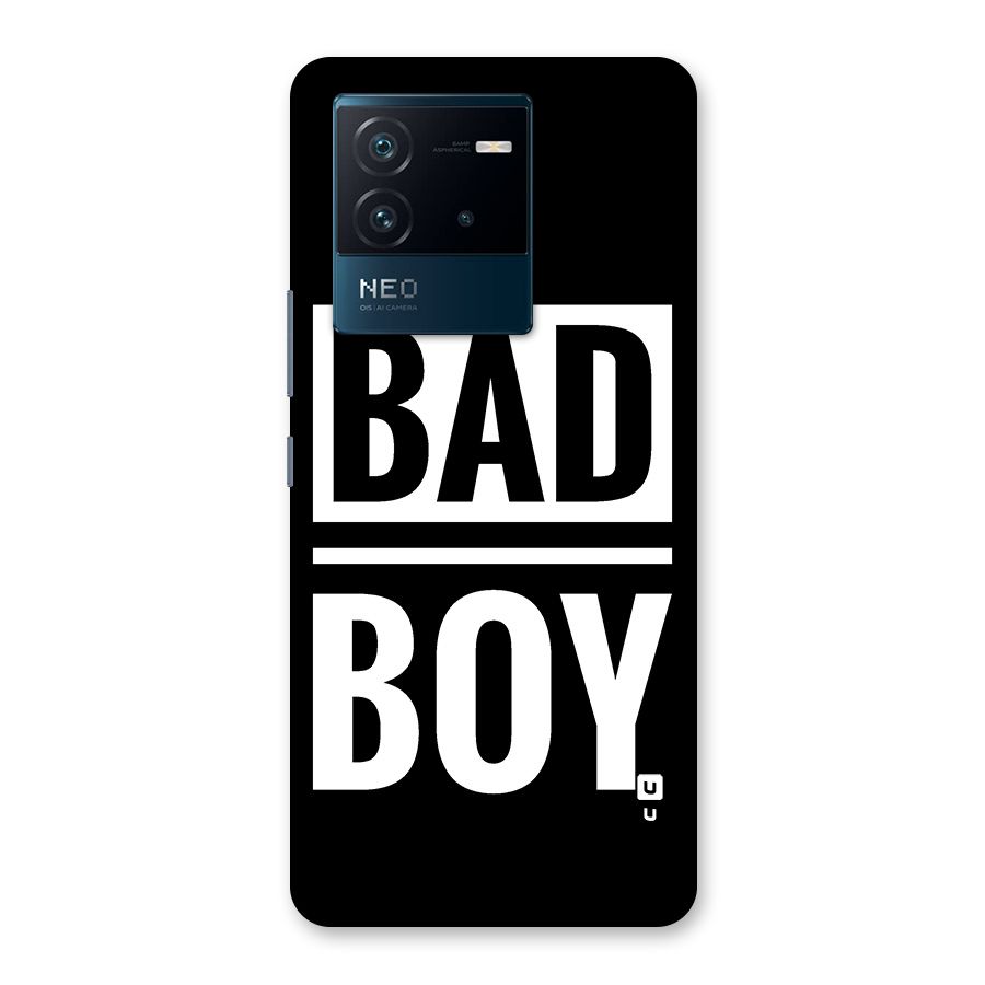 Bad Boy Back Case for Vivo iQOO Neo 6 5G