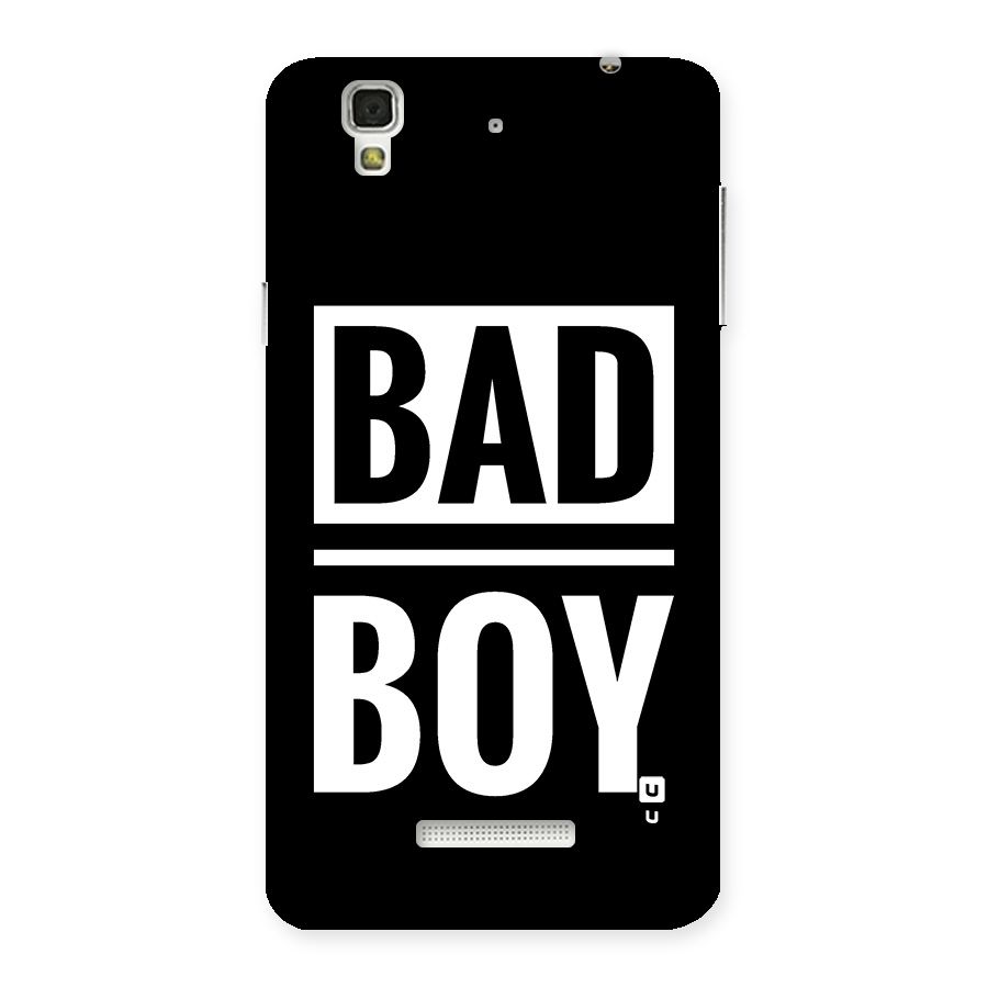 Bad Boy Back Case for YU Yureka Plus