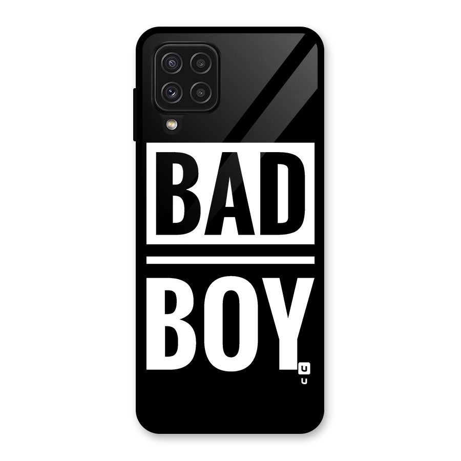 Bad Boy Glass Back Case for Galaxy A22 4G