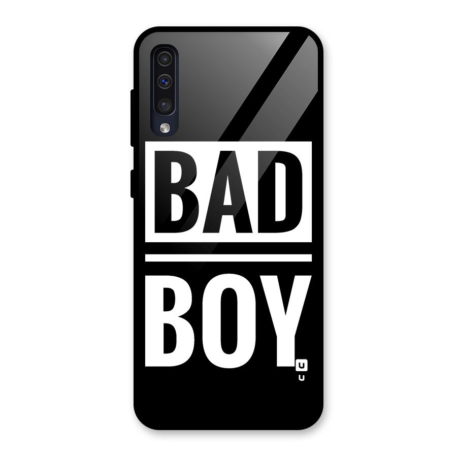 Bad Boy Glass Back Case for Galaxy A30s
