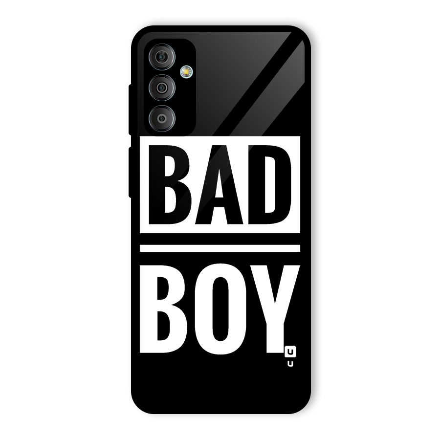 Bad Boy Glass Back Case for Galaxy F23