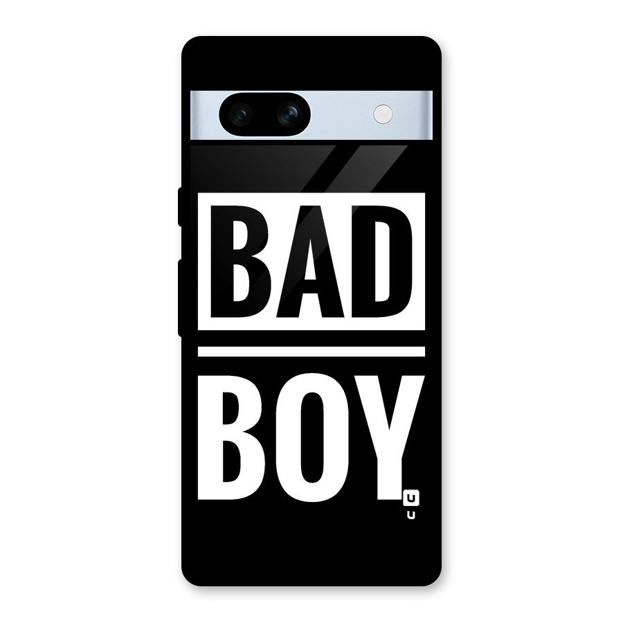 Bad Boy Glass Back Case for Google Pixel 7a