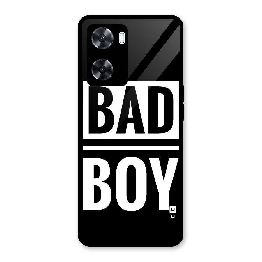 Bad Boy Glass Back Case for Oppo A77