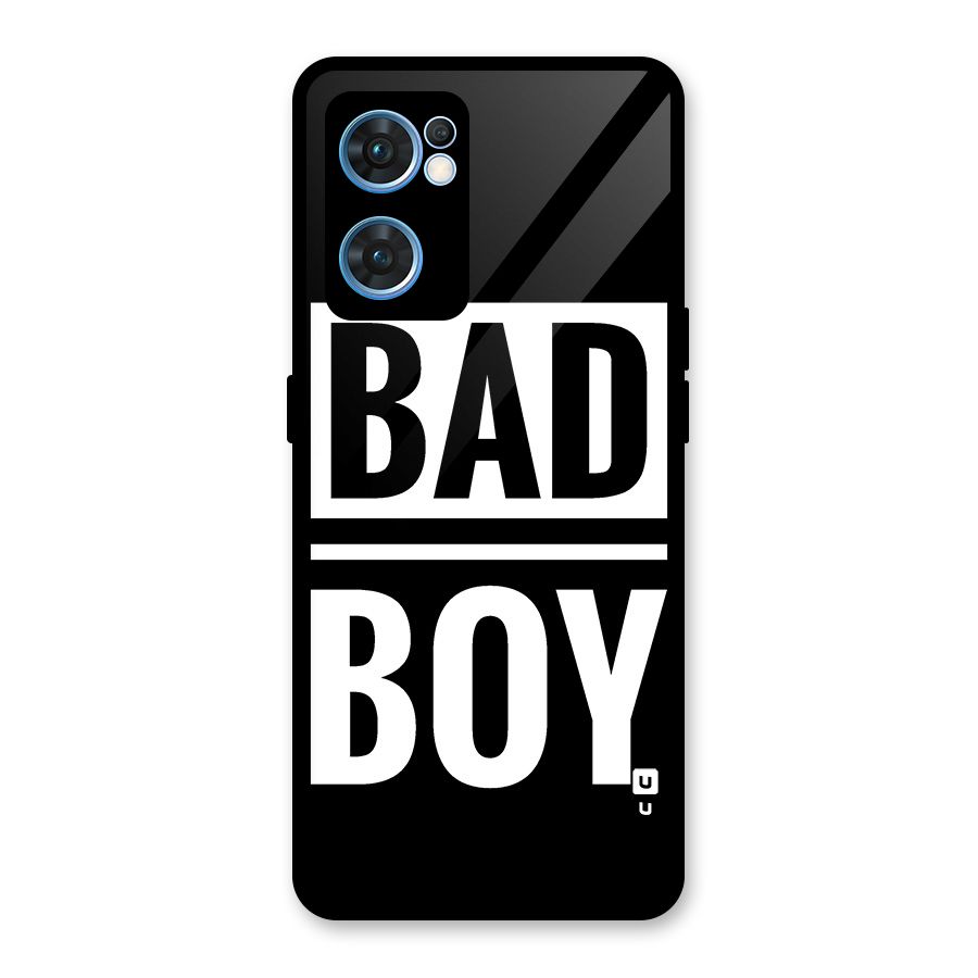Bad Boy Glass Back Case for Oppo Reno7 5G