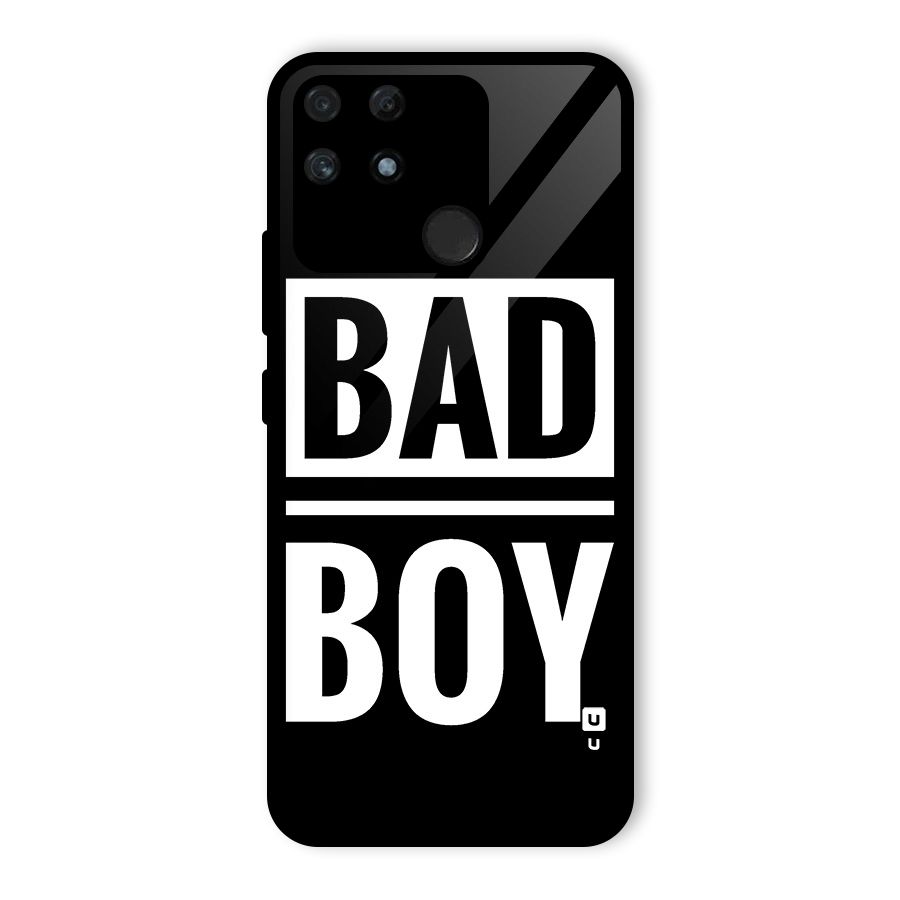Bad Boy Glass Back Case for Realme Narzo 50A
