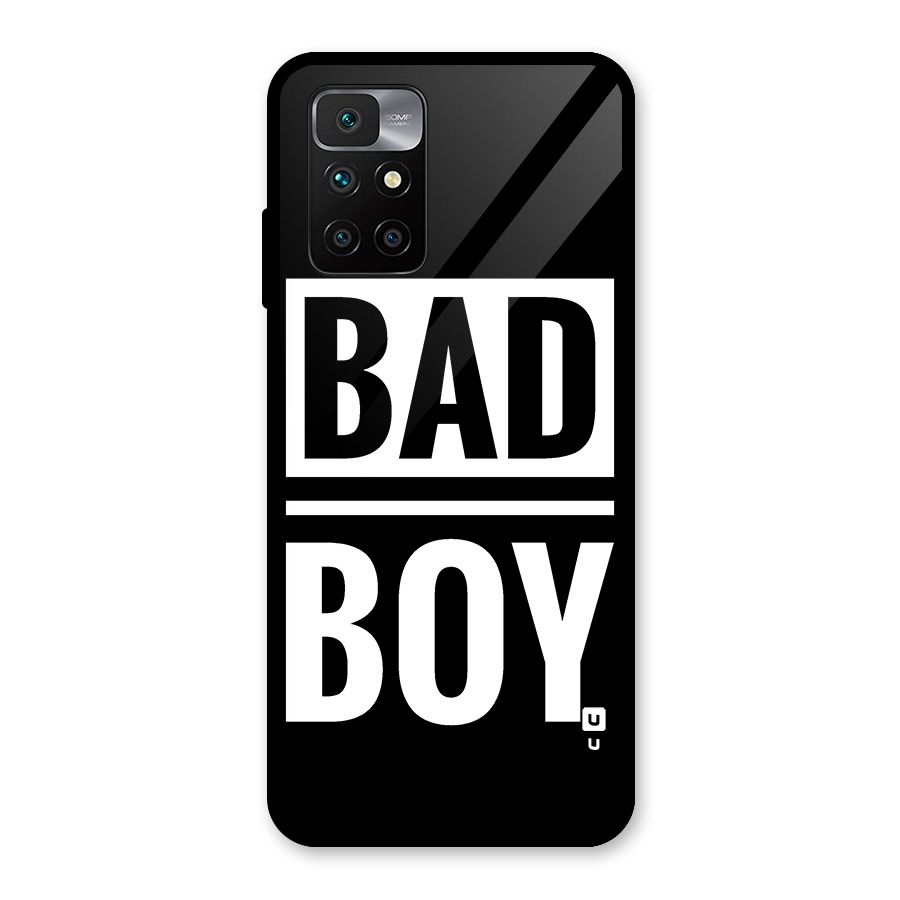 Bad Boy Glass Back Case for Redmi 10 Prime