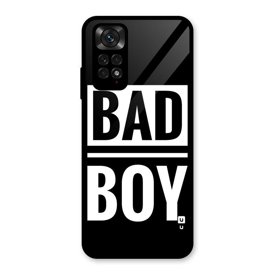 Bad Boy Glass Back Case for Redmi Note 11S