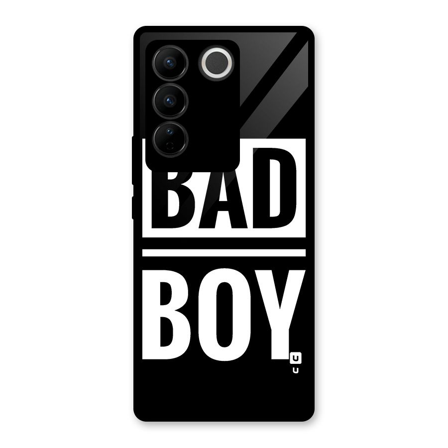 Bad Boy Glass Back Case for Vivo V27