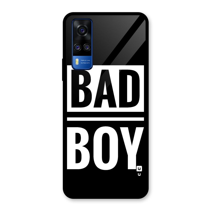 Bad Boy Glass Back Case for Vivo Y31