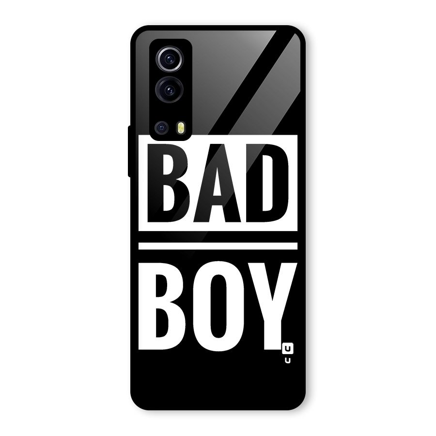 Bad Boy Glass Back Case for Vivo iQOO Z3